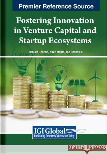 Fostering Innovation in Venture Capital and Startup Ecosystems  9798369313268 IGI Global - książka