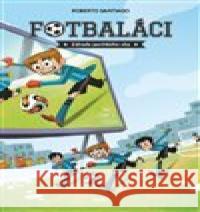 Fotbaláci. Záhada jestřábího oka Roberto Santiago 9788027503988 Host - książka