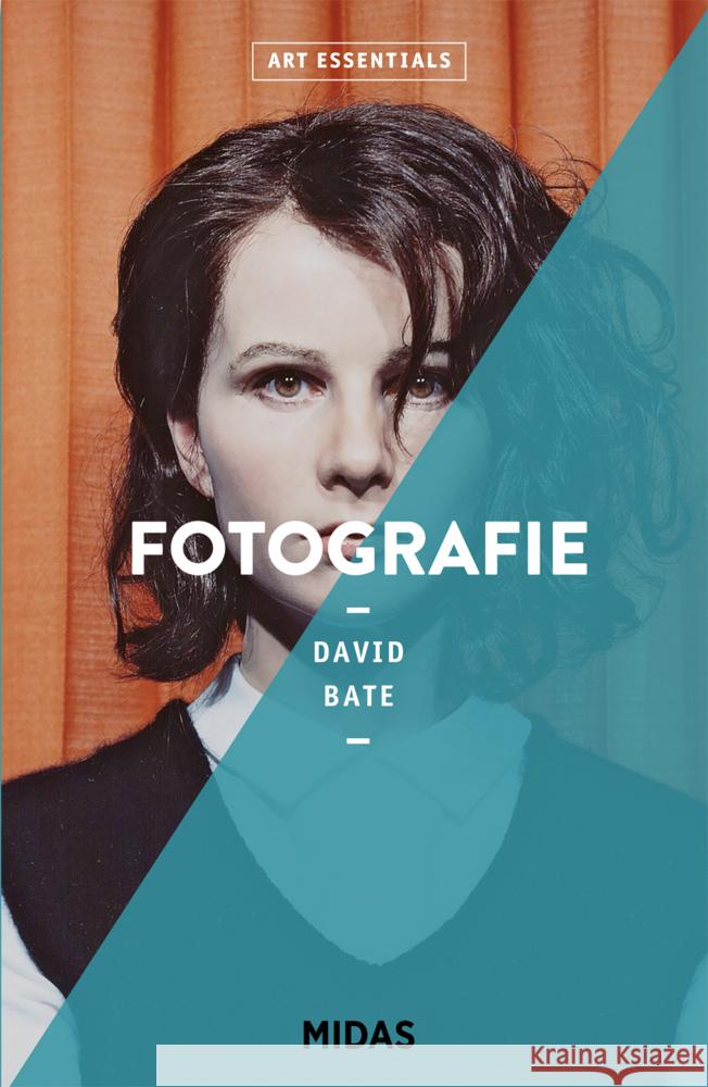 Fotografie (ART ESSENTIALS) Bate, David 9783038762096 Midas Collection - książka