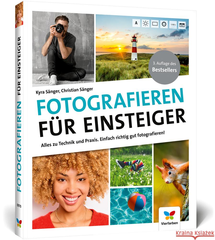 Fotografieren für Einsteiger Sänger, Kyra, Sänger, Christian 9783842109704 Vierfarben - książka