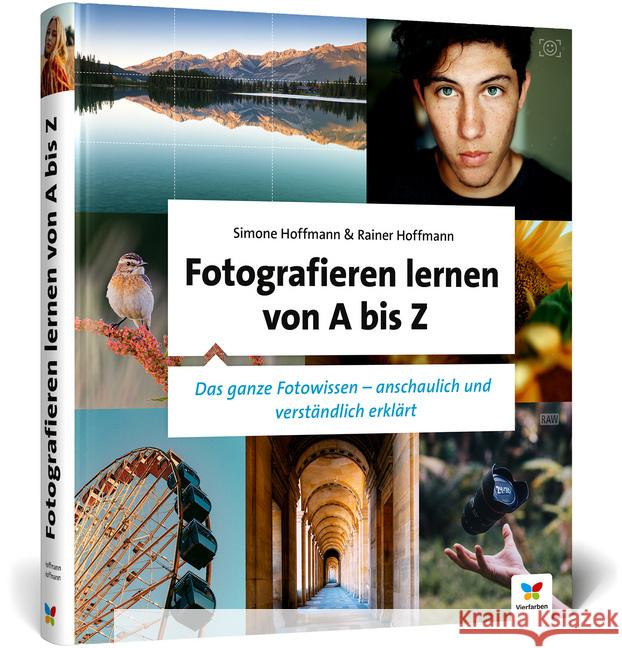 Fotografieren lernen von A bis Z Hoffmann, Simone; Hoffmann, Rainer 9783842107458 Vierfarben - książka