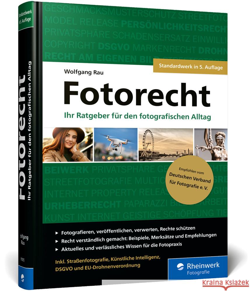Fotorecht Rau, Wolfgang 9783367110155 Rheinwerk Fotografie - książka