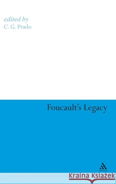 Foucault's Legacy C G Prado 9781847065957  - książka