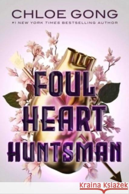 Foul Heart Huntsman Chloe Gong 9781665905619 Margaret K. McElderry Books - książka