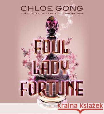 Foul Lady Fortune - audiobook Gong, Chloe 9781797145266 Simon & Schuster Audio - książka