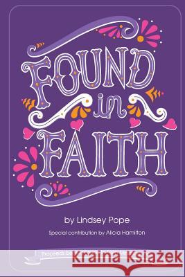 Found in Faith Lindsey Pope 9780359024421 Lulu.com - książka