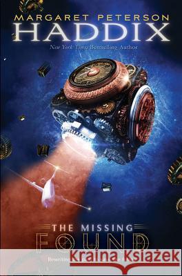 Found: Volume 1 Haddix, Margaret Peterson 9781416954170 Simon & Schuster Children's Publishing - książka