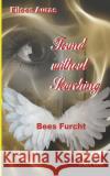Found Without Searching: Bees Furcht Eileen Auras 9781730861550 Independently Published