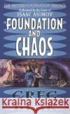 Foundation and Chaos Greg Bear 9780061056406 Eos