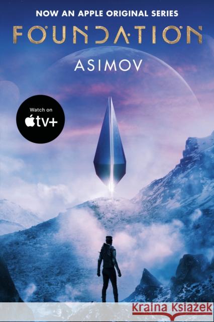 Foundation (Apple Series Tie-in Edition) Isaac Asimov 9780593497487 Del Rey Books - książka