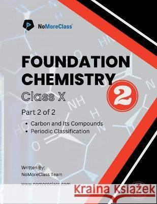 Foundation Chemistry Part-2 Nomoreclass   9798890025111 Notion Press - książka