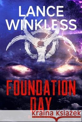 Foundation Day: Book 2 Lance Winkless   9798365531086 Independently Published - książka