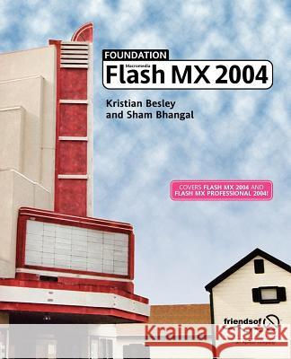 Foundation Macromedia Flash MX 2004 Besley, Kristian 9781590593035  - książka