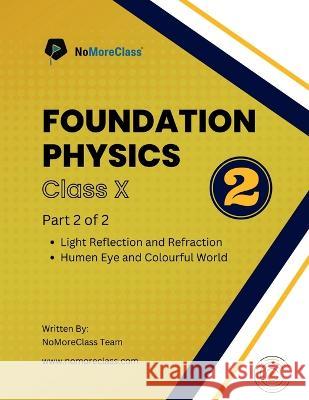 Foundation Physics Part-2 Nomoreclass   9798890025104 Notion Press - książka