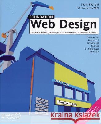 Foundation Web Design Sham Bhangal, Tomasz Jankowski 9781590591529 APress - książka