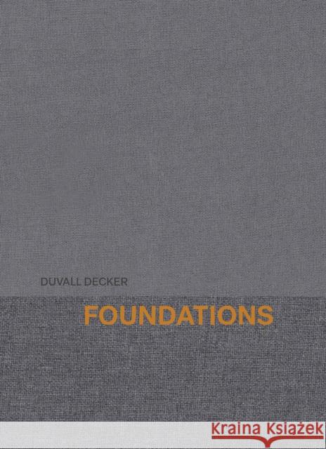 Foundations Anne Marie Duval Roy Decker 9781957183510 Oro Editions - książka