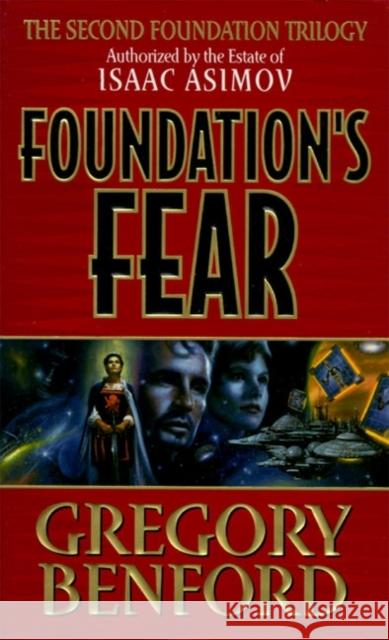 Foundation's Fear Gregory Benford 9780061056383 Eos - książka