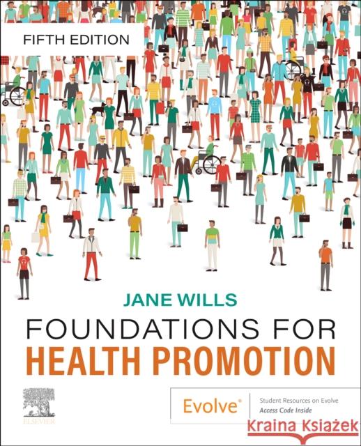 Foundations for Health Promotion Jane Wills 9780702085062 Elsevier Health Sciences - książka