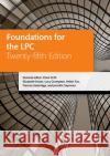 Foundations for the LPC Clare Firth (LLB, Solicitor (non-practising), former Senior Lecturer in Legal Practice, Director of Legal Practice, Univ 9780192844279 Oxford University Press