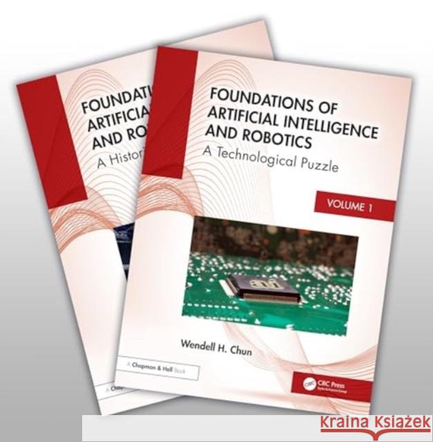 Foundations of AI and Robotics Wendell (Oakland University, USA) Chun 9781032673172 Taylor & Francis Ltd - książka