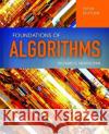 Foundations of Algorithms Richard Neapolitan 9781284049190 Jones & Bartlett Publishers
