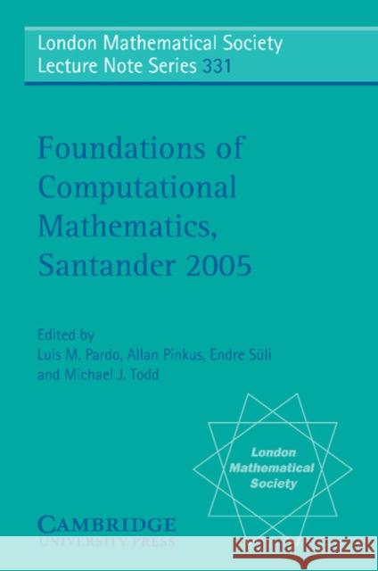 Foundations of Computational Mathematics, Santander Pardo, Luis M. 9780521681612 Cambridge University Press - książka