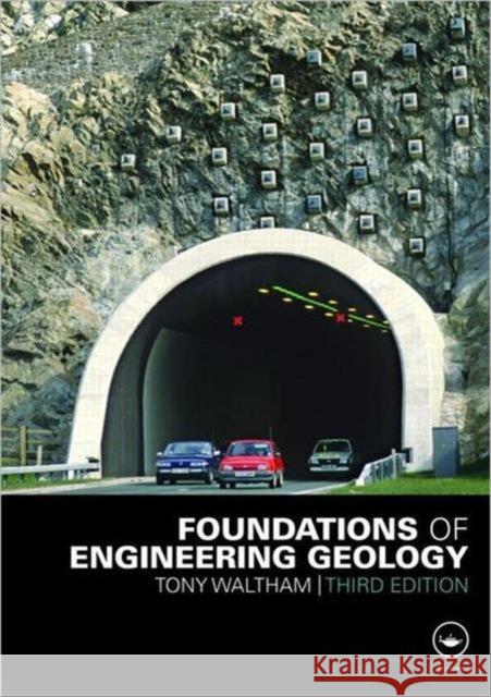 Foundations of Engineering Geology Tony Waltham 9780415469609  - książka