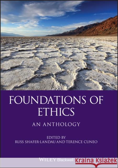 Foundations of Ethics: An Anthology  9781405129527 Blackwell Publishers - książka
