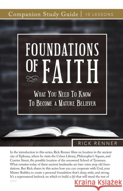 Foundations of Faith Study Guide Rick Renner 9781680316162 Harrison House - książka