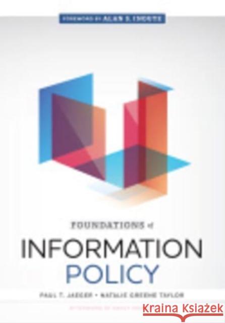 Foundations of Information Policy Paul T. Jaeger Natalie Green 9780838918029 ALA Neal-Schuman - książka