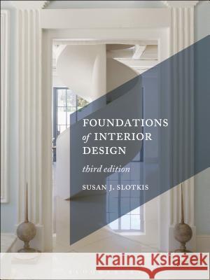 Foundations of Interior Design: Studio Instant Access Susan J. Slotkis 9781501315909 Fairchild Books - książka