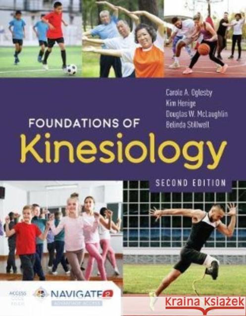 Foundations of Kinesiology Carole Oglesby Kim Henige Doug McLaughlin 9781284198300 Jones & Bartlett Publishers - książka