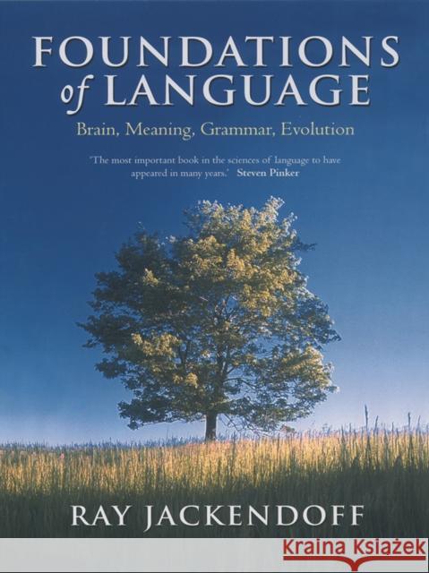 Foundations of Language : Brain, Meaning, Grammar, Evolution  9780198270126 OXFORD UNIVERSITY PRESS - książka