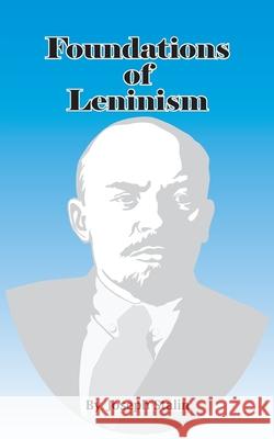 Foundations of Leninism Joseph Stalin 9780898752120 University Press of the Pacific - książka