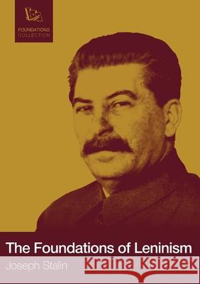Foundations of Leninism J. V. Stalin 9782491182168 Foreign Languages Press - książka