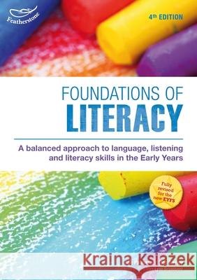 Foundations of Literacy: Fourth Edition Sue Palmer 9781408193846 Bloomsbury Publishing PLC - książka