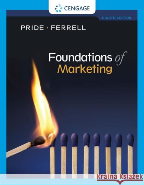 Foundations of Marketing William M. Pride O. C. Ferrell 9780357033760 Cengage Learning - książka