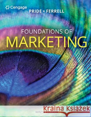 Foundations of Marketing William M. Pride O. C. Ferrell 9780357129463 Cengage Learning - książka