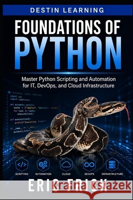 Foundations of Python Frick 9798186651086 Independently Published - książka