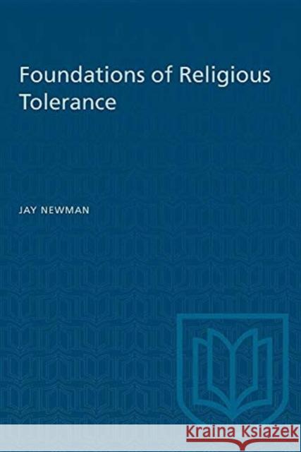 FOUNDATIONS OF RELIGIOUS TOLERANCE  9780802065070 TORONTO UNIVERSITY PRESS - książka