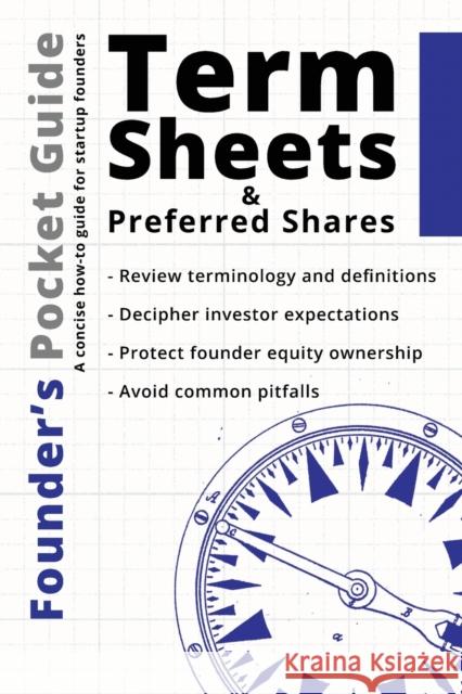 Founder's Pocket Guide: Term Sheets and Preferred Shares Stephen R. Poland 9781938162060 1x1 Media - książka