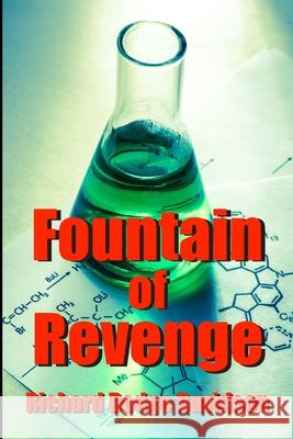 Fountain of Revenge Richard Dodge Davidson 9781718040090 Independently Published - książka