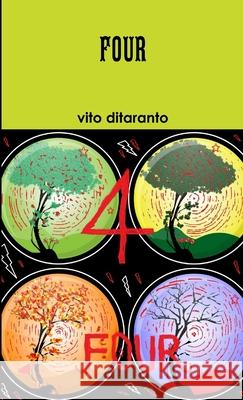 Four Vito Ditaranto 9781326519780 Lulu.com - książka
