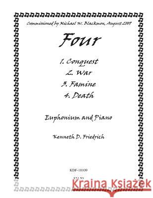 Four Kenneth Friedrich 9781508548829 Createspace - książka