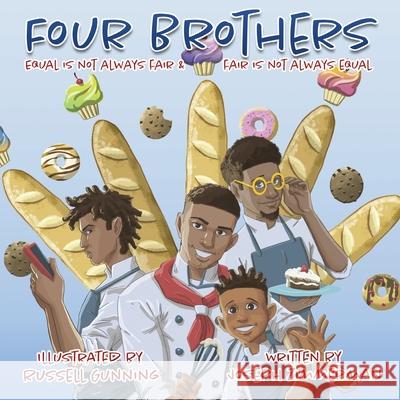 Four Brothers: Equal is not always fair & fair is not always equal Joseph Zimmerman Russell Gunning 9781662894312 Liberty Hill Publishing - książka