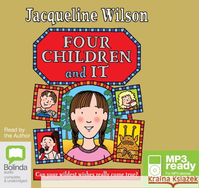 Four Children and It Wilson, Jacqueline 9781486234127 Bolinda Publishing - książka