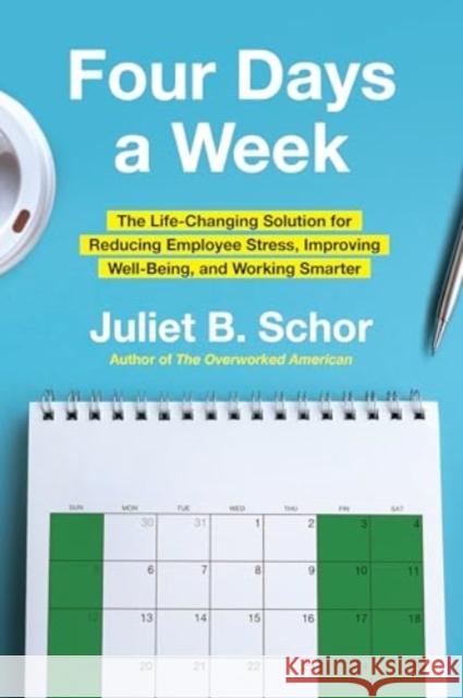 Four Days a Week Juliet, Professor Schor 9780063382435 HarperCollins Publishers Inc - książka