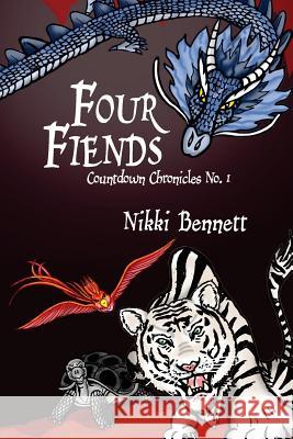 Four Fiends Nikki Bennett 9781941036198 Firedrake Books, LLC - książka