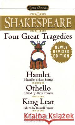 Four Great Tragedies: Hamlet; Othello; King Lear; Macbeth Shakespeare, William 9780451527295 Signet Classics - książka