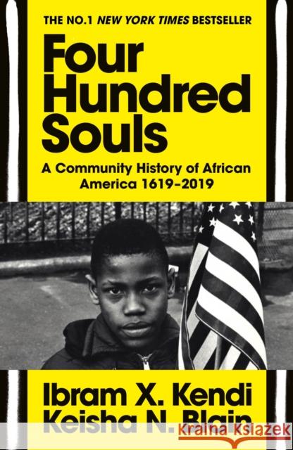 Four Hundred Souls: A Community History of African America 1619-2019 Keisha N. Blain 9781529114676 Vintage Publishing - książka